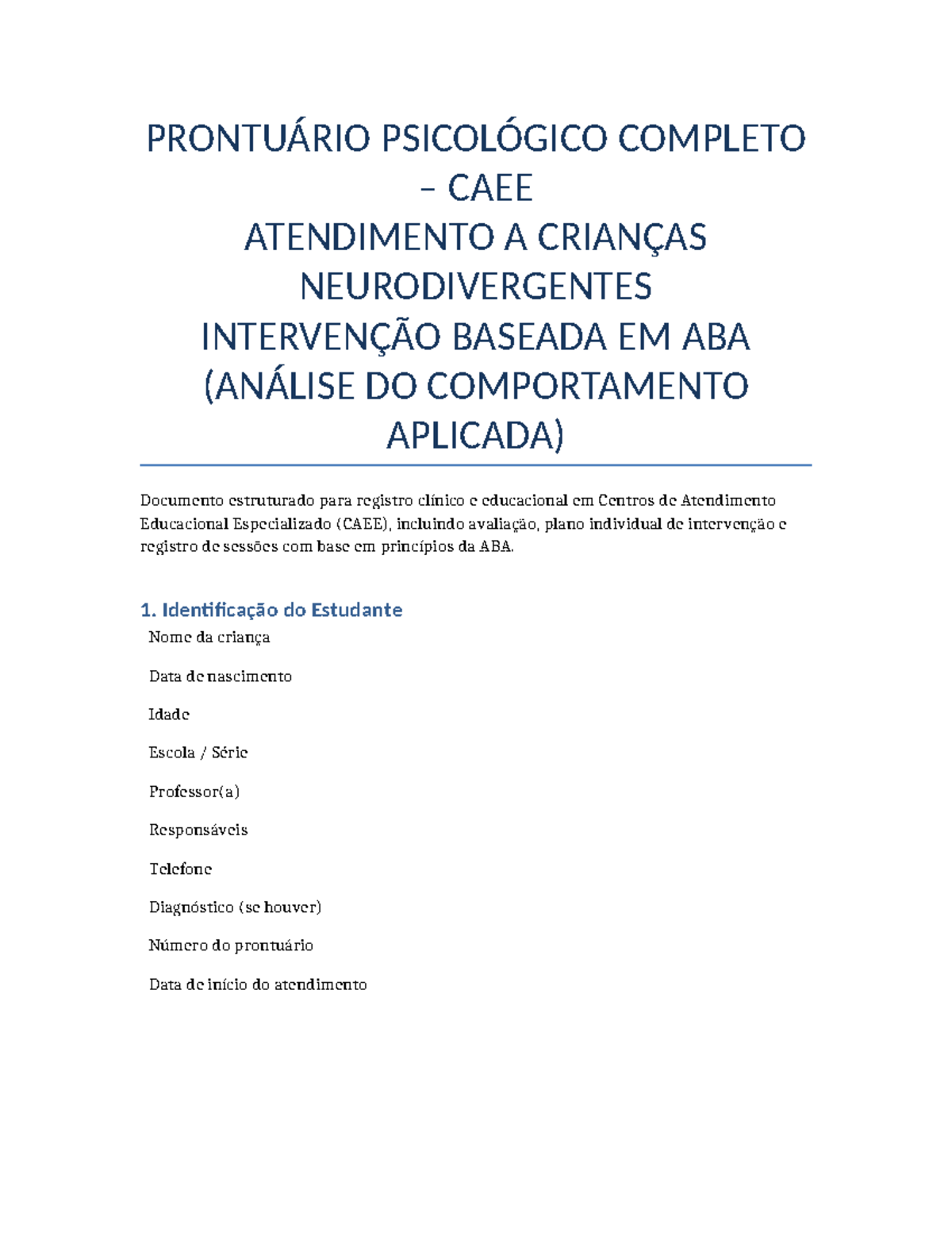 Prontuário Completo CAEE: Intervenção ABA para Crianças ...