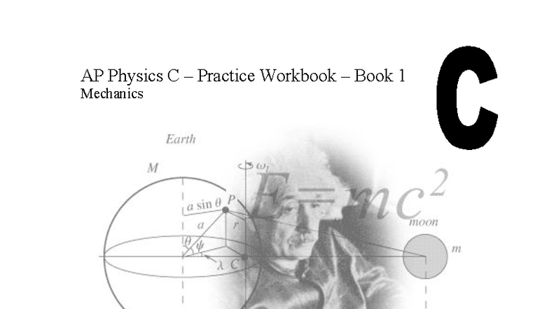 AP Physics C Mechanics Practice Workbook: Multiple Choice & Free ...