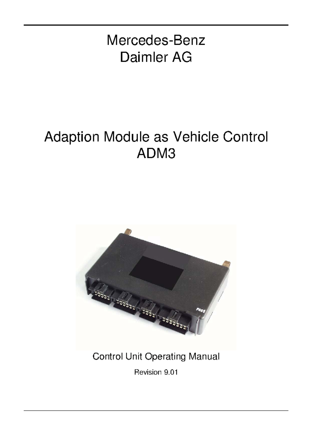 ADM3 Control Unit Operating Manual Rev. 9.01: Version History and ...