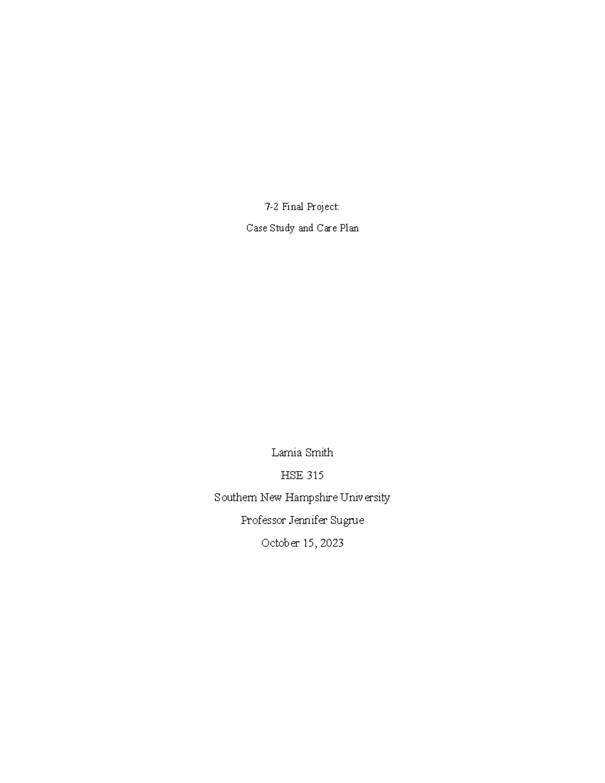 HSE 315 7-2 Final Project: Analyzing Trauma in Children & Care Plan ...