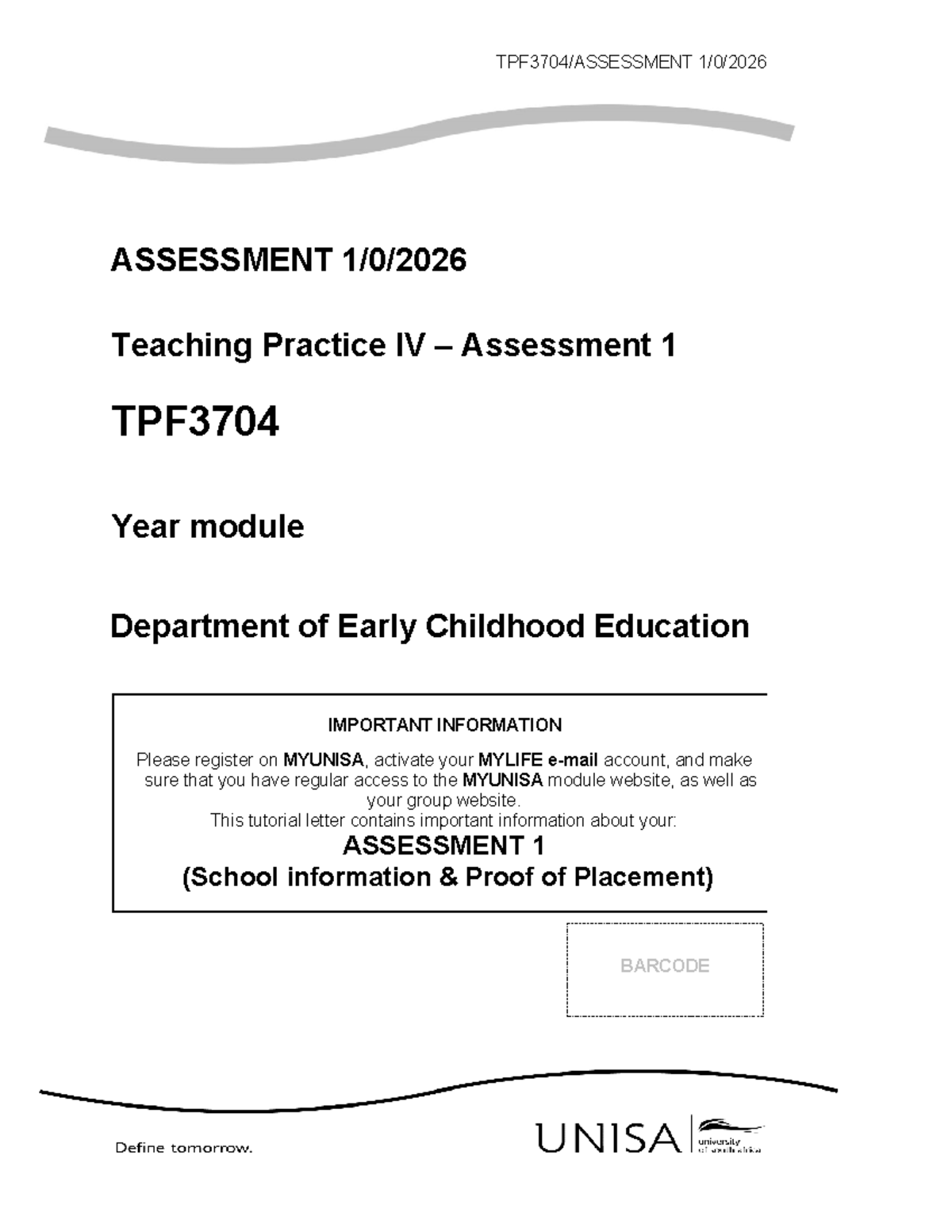TPF3704 Teaching Practice IV Assessment 1: Proof of Placement ...