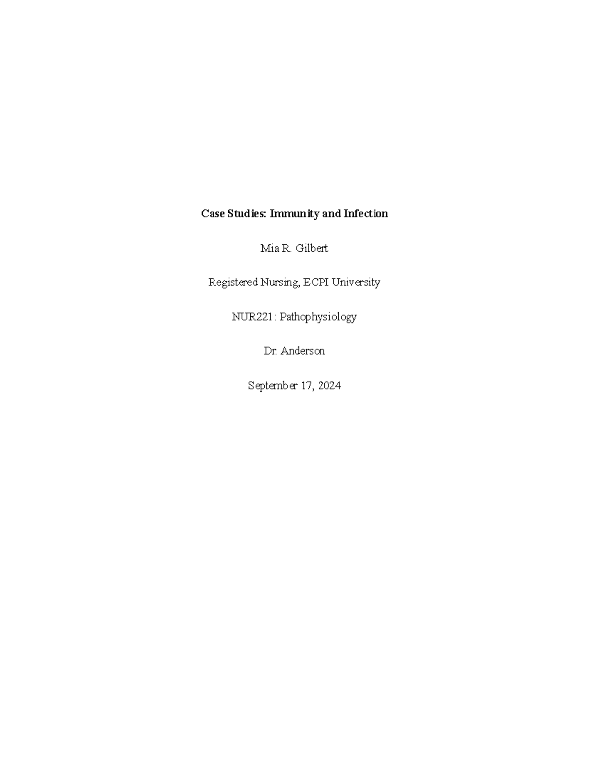 NUR221 Case Study: Infection and Immunity Overview - Studocu