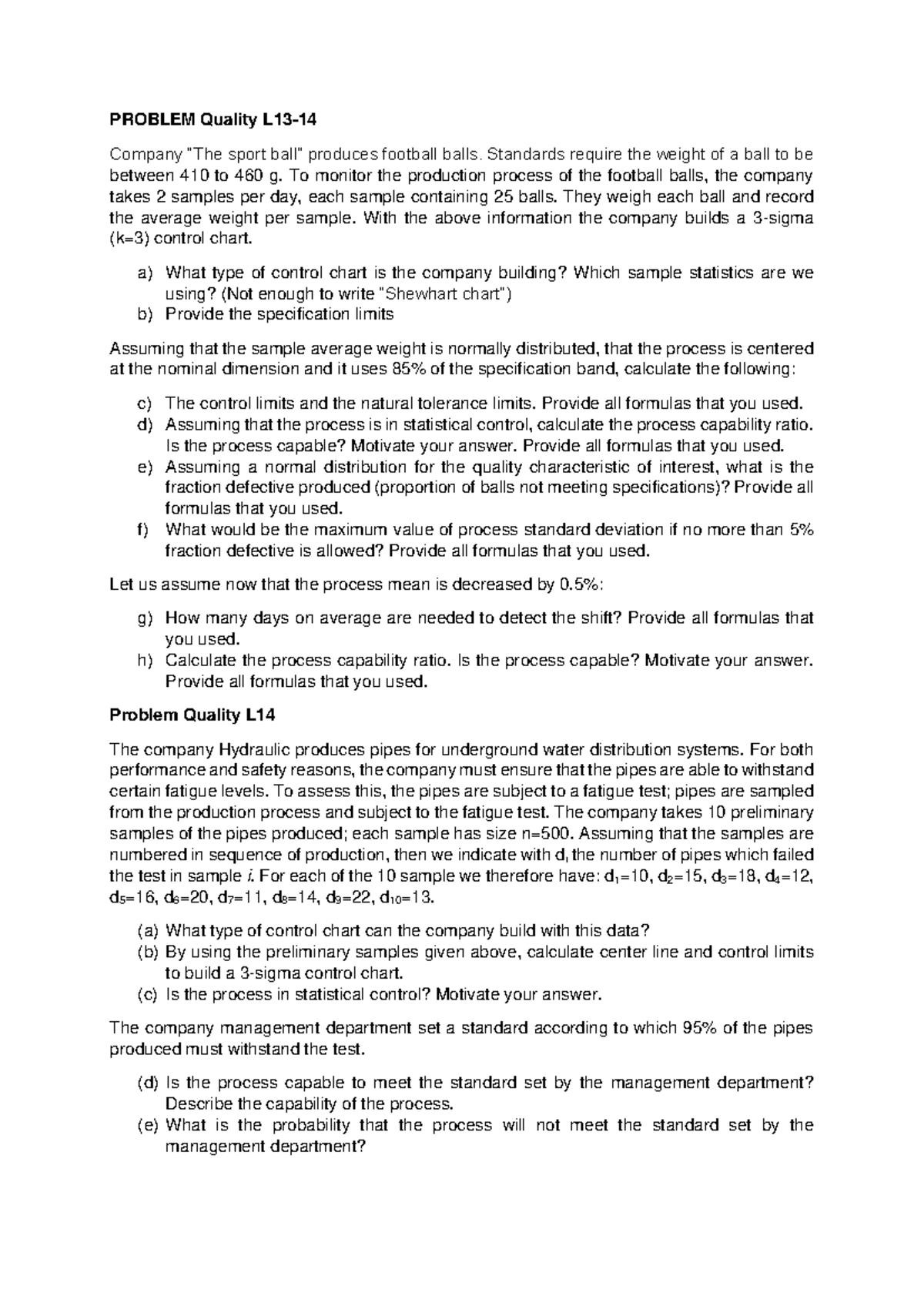 Quality Control Analysis for Footballs & Pipes - QM 101 Final Exam ...