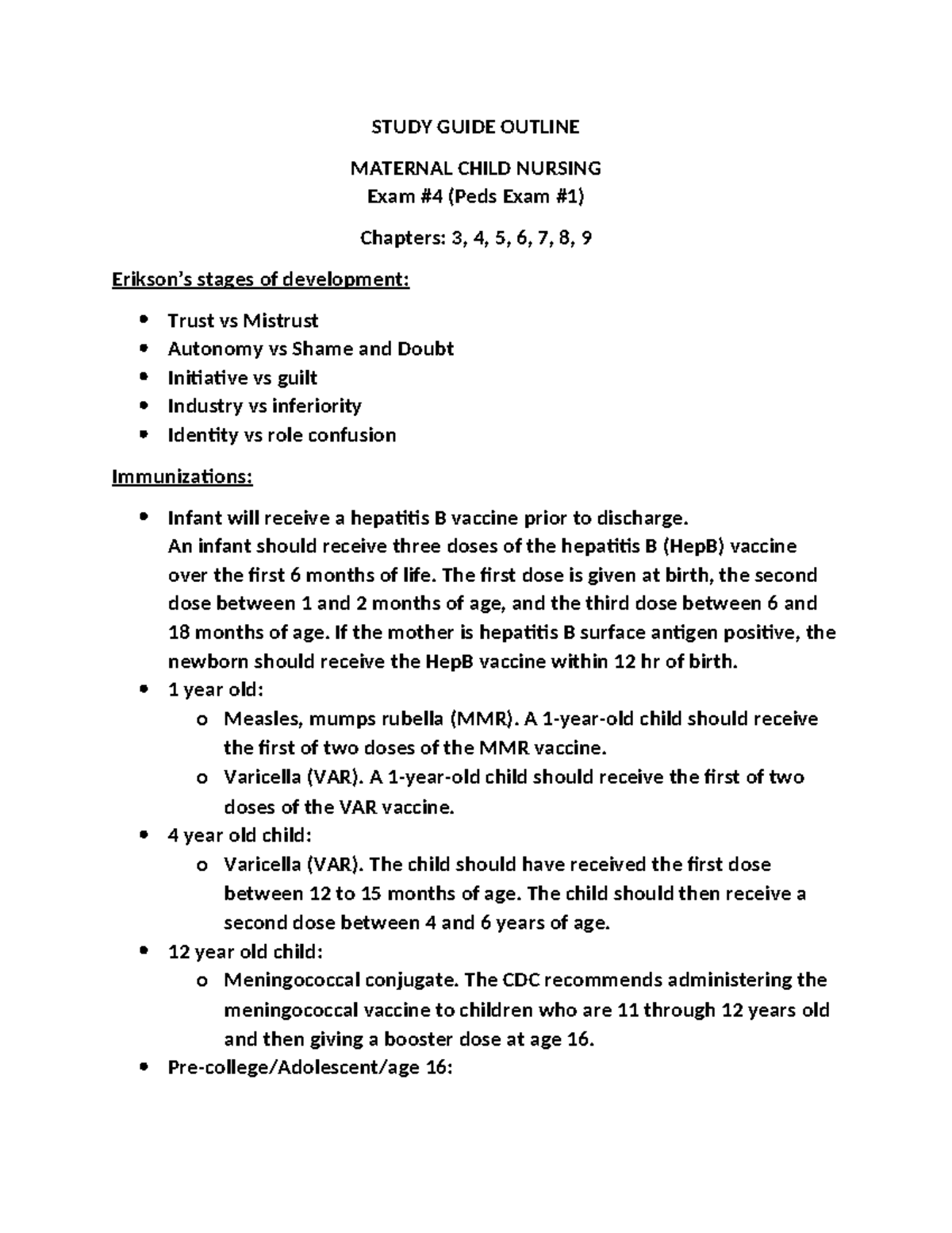 Maternal Child Nursing Study Guide: Exam #4 (Peds Exam #1) Topics ...