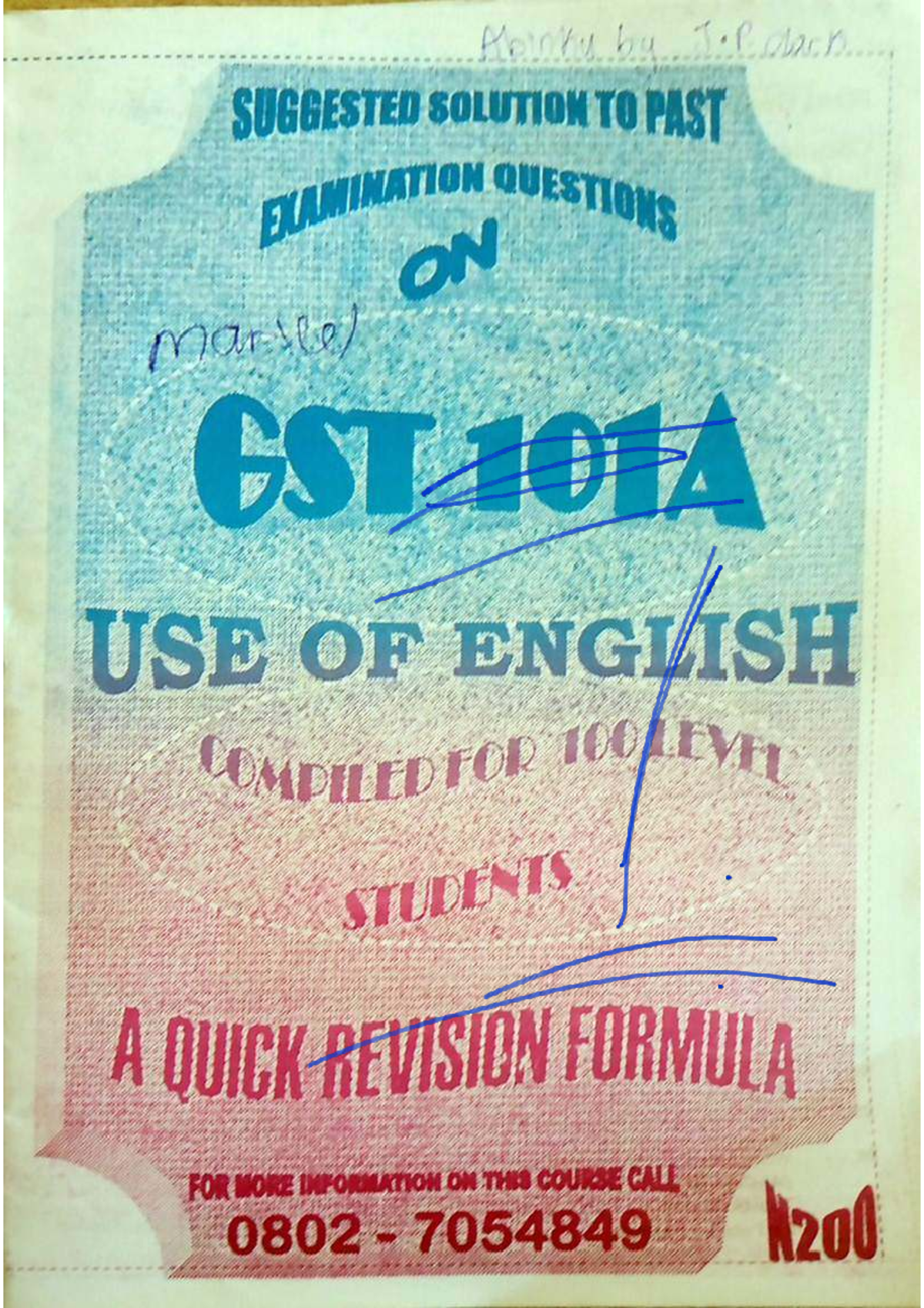 Suggested Solutions to Past Exam Questions on GST 101A: Use of English ...