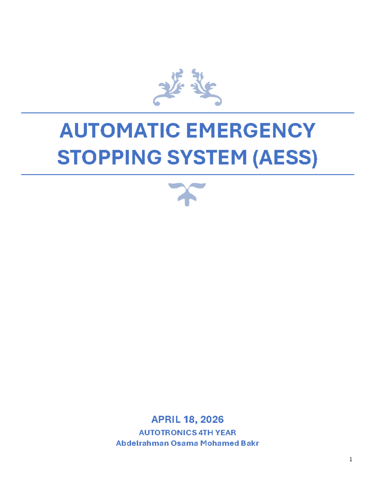 Automatic Emergency Stopping System (AESS) Project Overview and ...