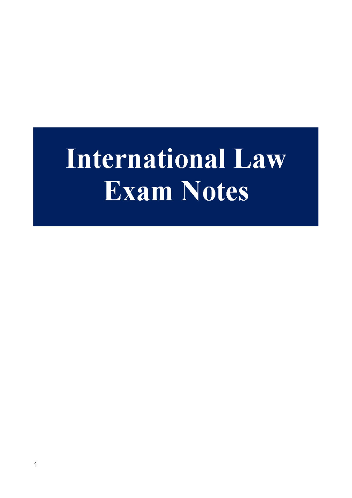 International Law Exam Notes: Key Concepts and Sources (IL 101) - Studocu