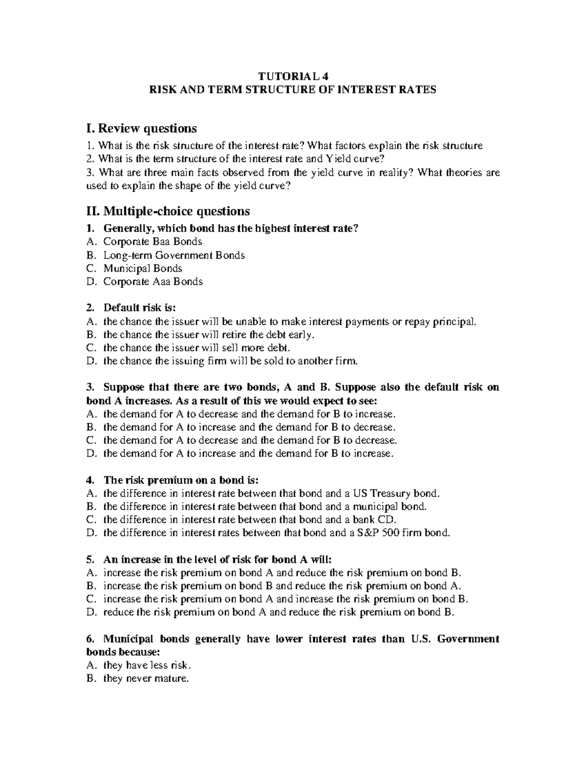 Tutorial 4: Risk & Term Structure of Interest Rates Review Questions ...