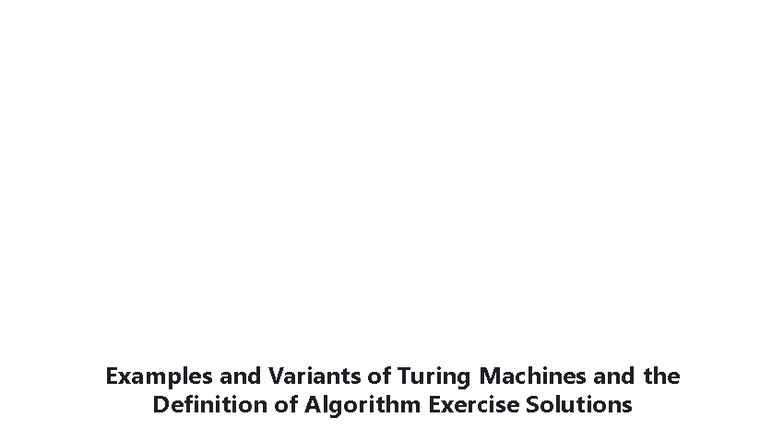 CSCI 4890 Module 3: Turing Machines & Algorithm Exercises Solutions ...