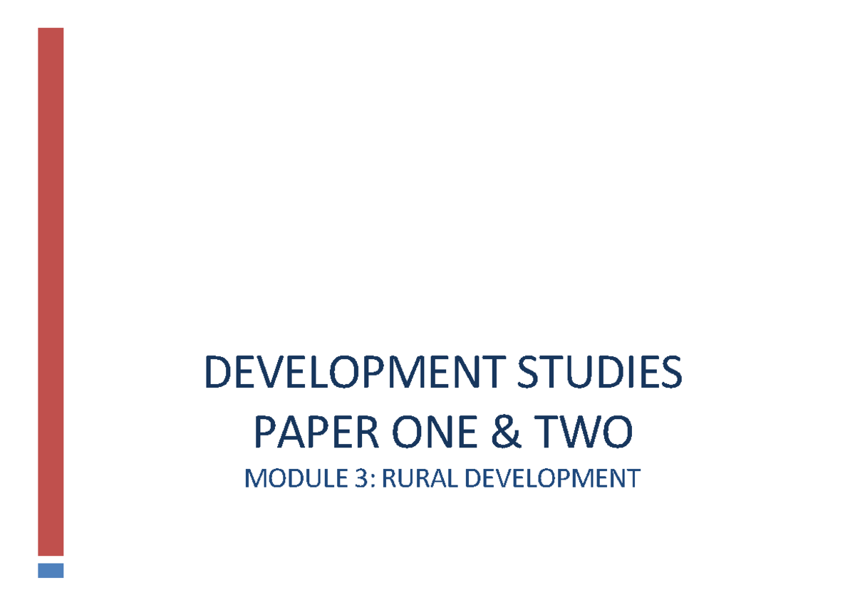 MASUNGA SENIOR SECONDARY SCHOOL DEVELOPMENT STUDIES Module 3: Rural ...