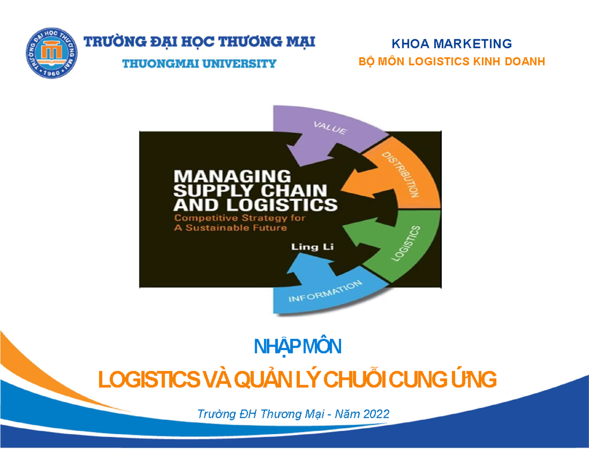 Bg nhap mon logistics va quan ly chuoi cung ung 2022 chuong 1 8175 ...