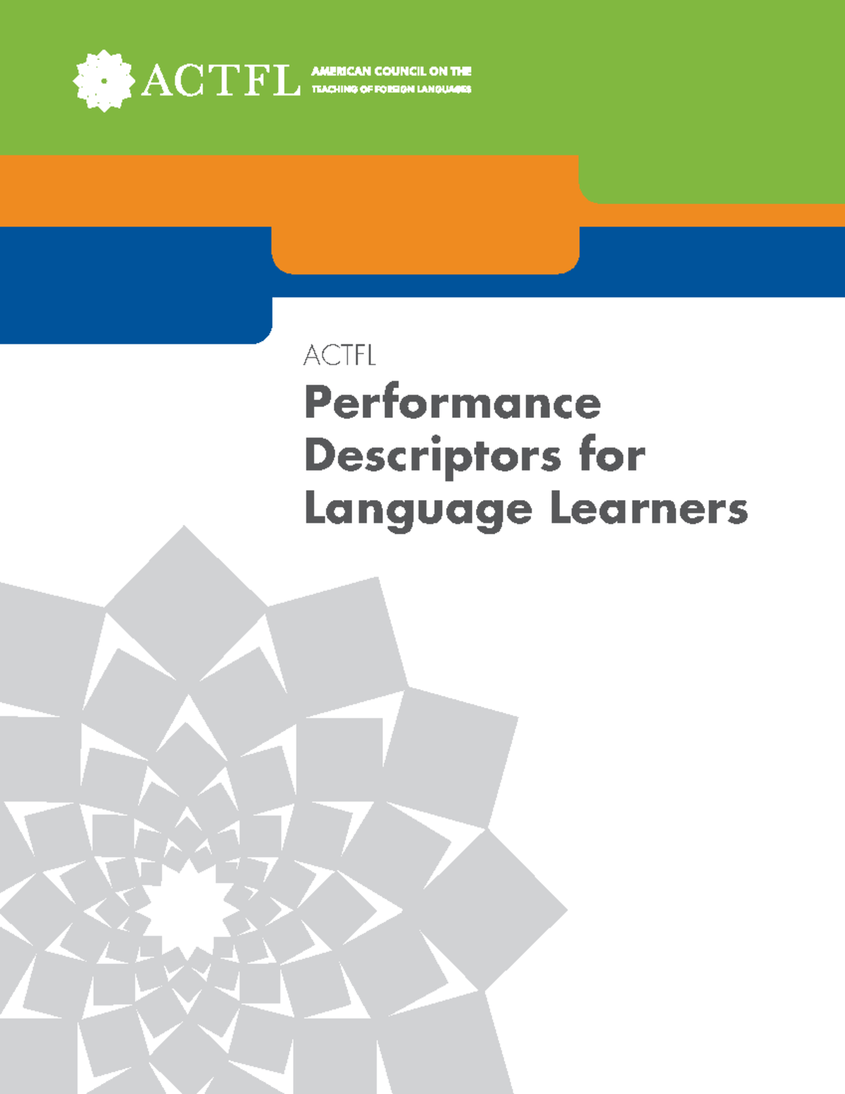 ACTFL Performance Descriptors for Language Learners: A Comprehensive ...