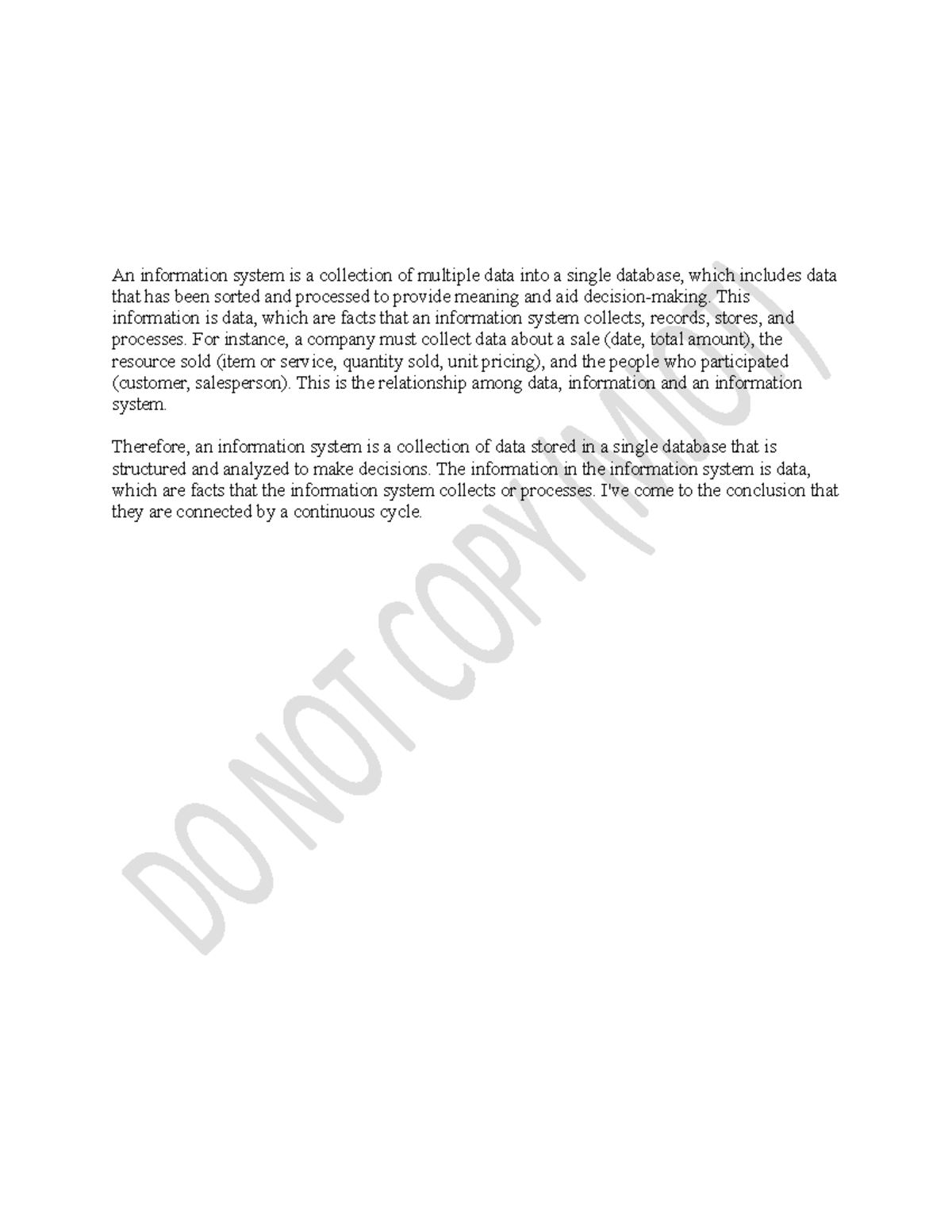 1 - Essay - An information system is a collection of multiple data into ...