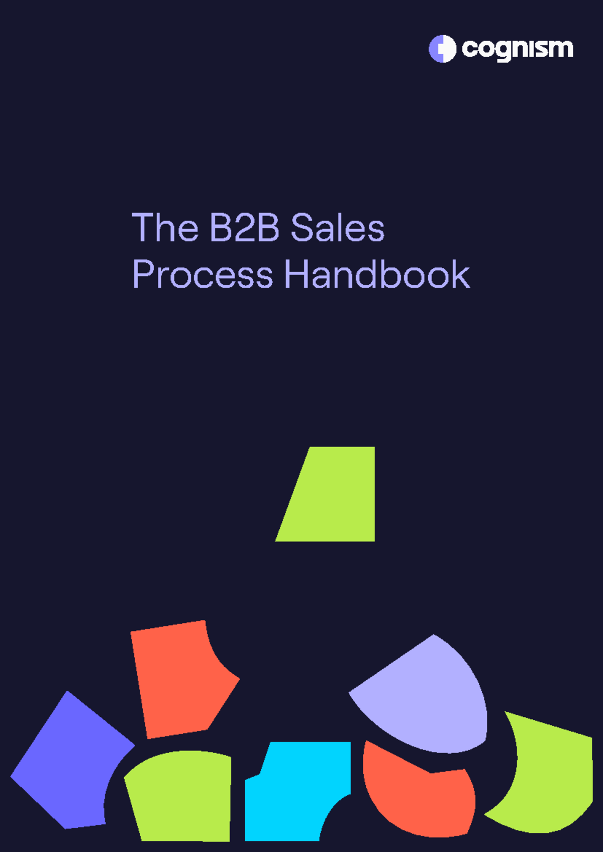B2B Sales Process Handbook: Your Guide to Success in 2021-1 - Studocu