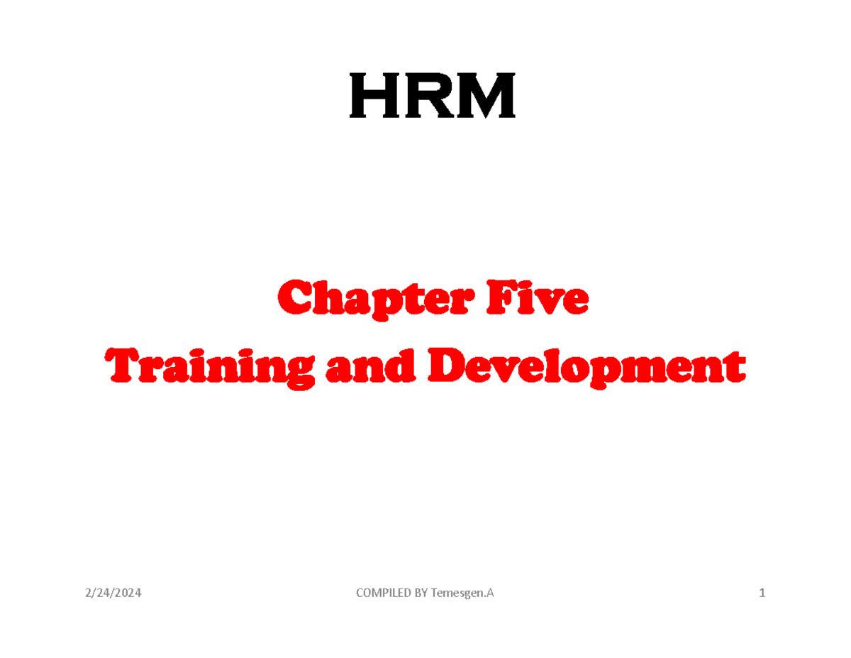 HRM Chapter 5: Training and Development Overview - Studocu