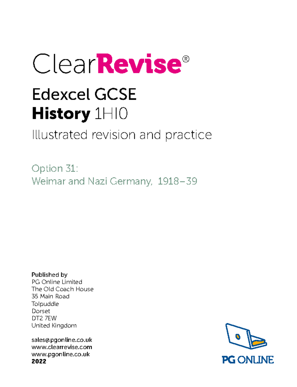 Edexcel GCSE History 1HI0 Weimar and Nazi Germany Revision Guide - Studocu