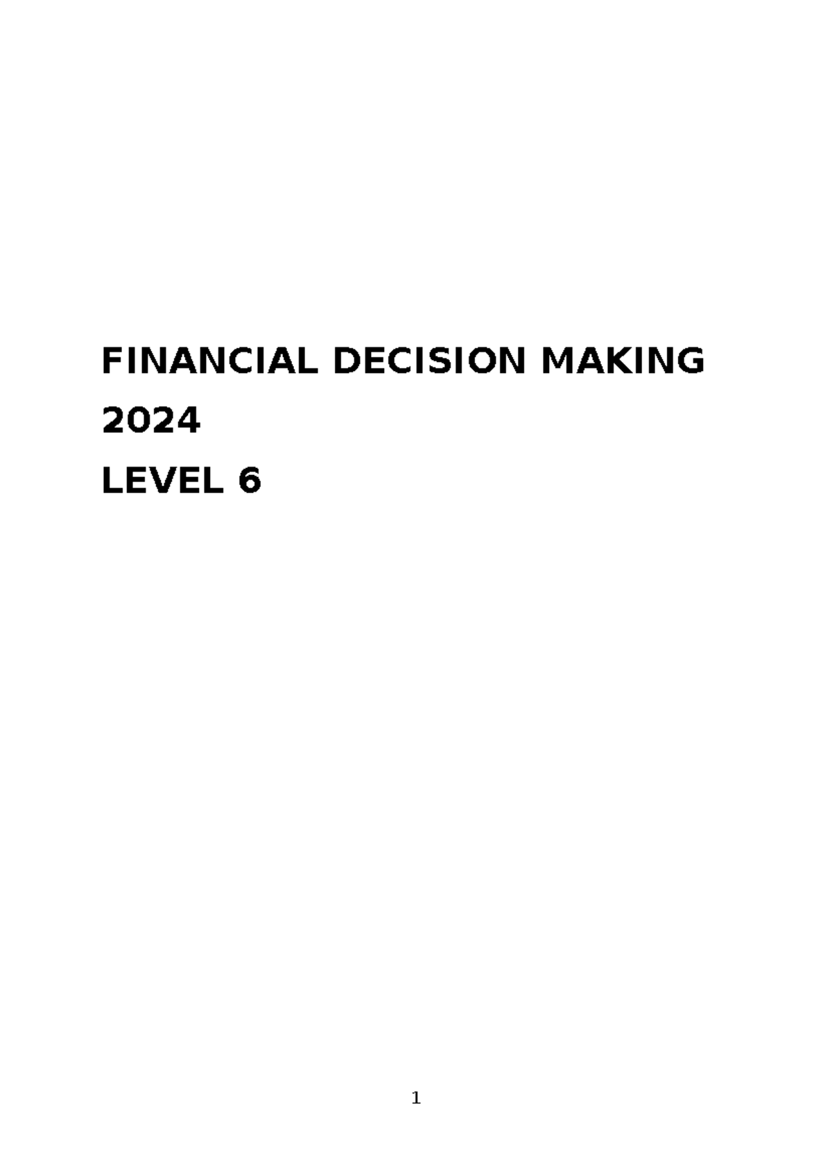 Financial Decision Making Module Handbook 2024 - Level 6 - Studocu