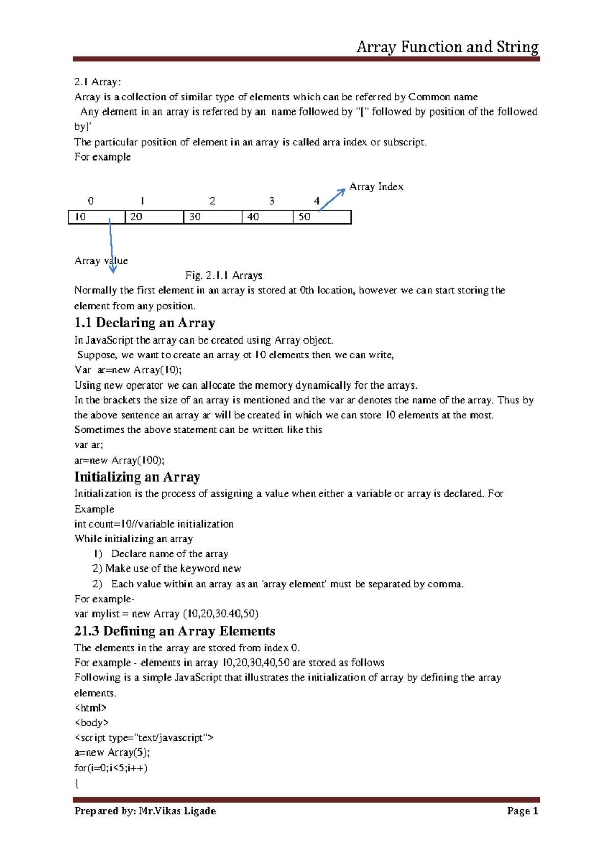 Unit 2 - CSS - 2 Array: Array is a collection of similar type of ...