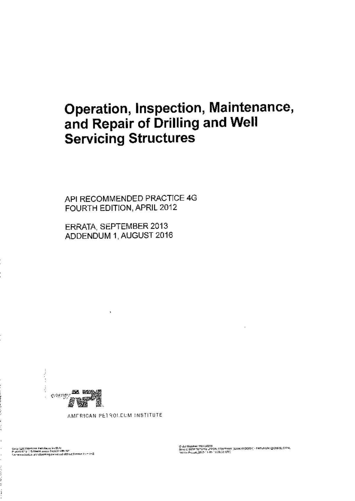 API RP 4G: Guidelines for Operation, Inspection, Maintenance & Repair ...