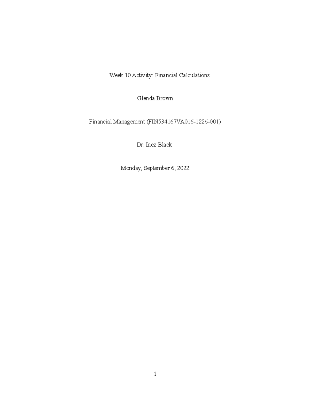 FIN534167VA016-1226-001 Week 10 Financial Calculations Assignment - Studocu
