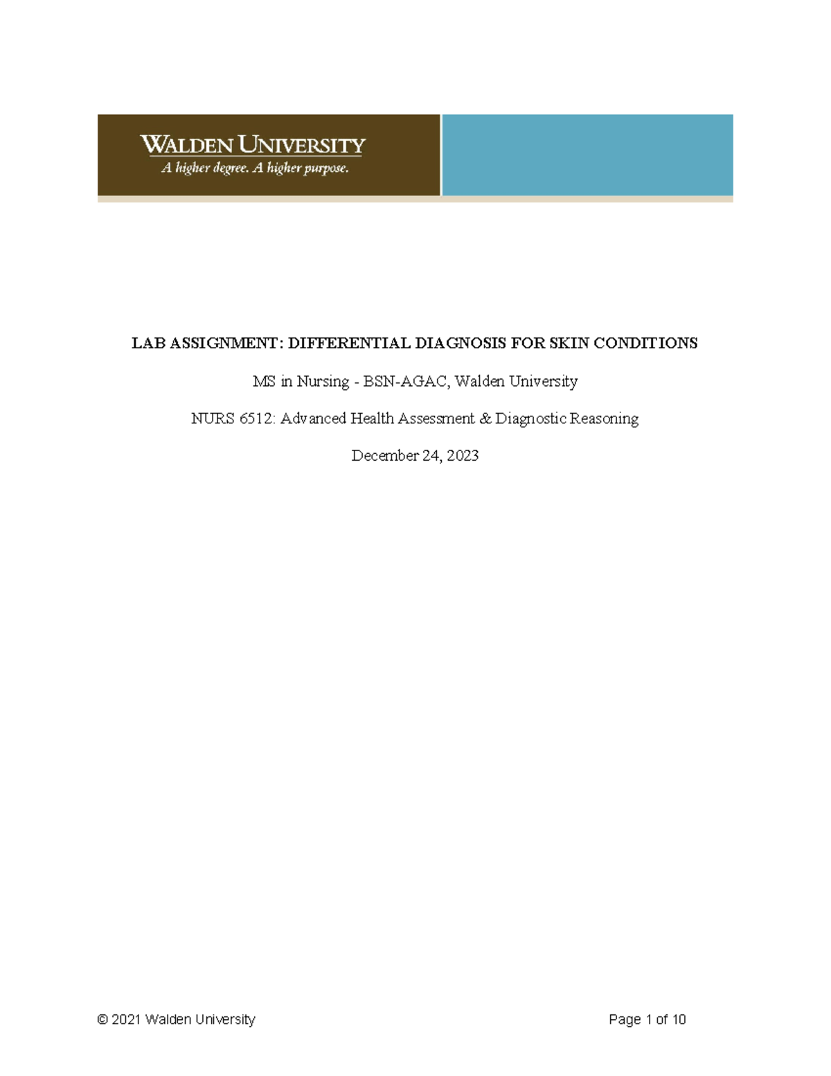 NURS 6512 Week 4 Lab Assignment: Differential Diagnosis of Skin ...