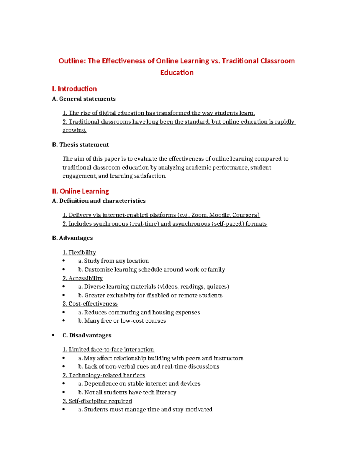 Outline: Effectiveness of Online Learning vs. Traditional Education ...