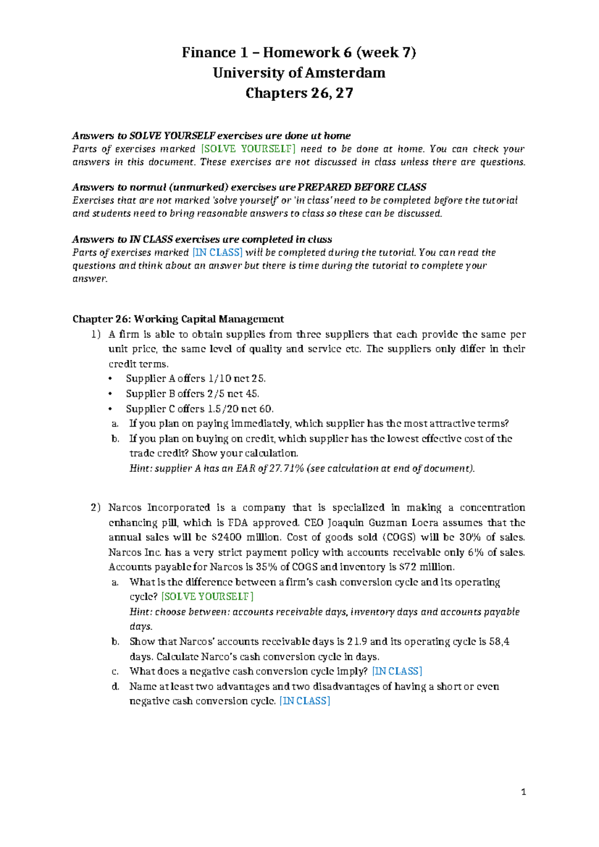 Finance 1 - Homework 6 (Week 7) Answers for Chapters 26 & 27 - Studeersnel