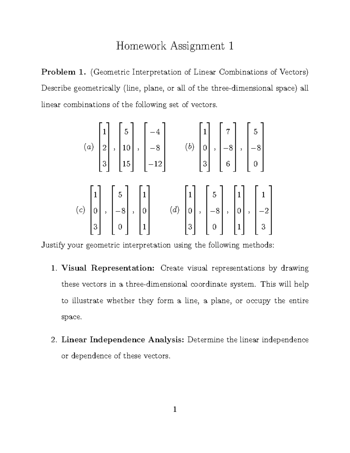 Homework 1 - Homework Assignment 1 Problem 1. (Geometric Interpretation ...