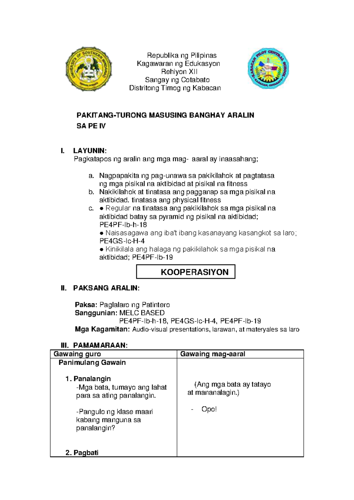 PE IV Pilot Lesson Plan: Patintero Activities for Week 4 - Studocu
