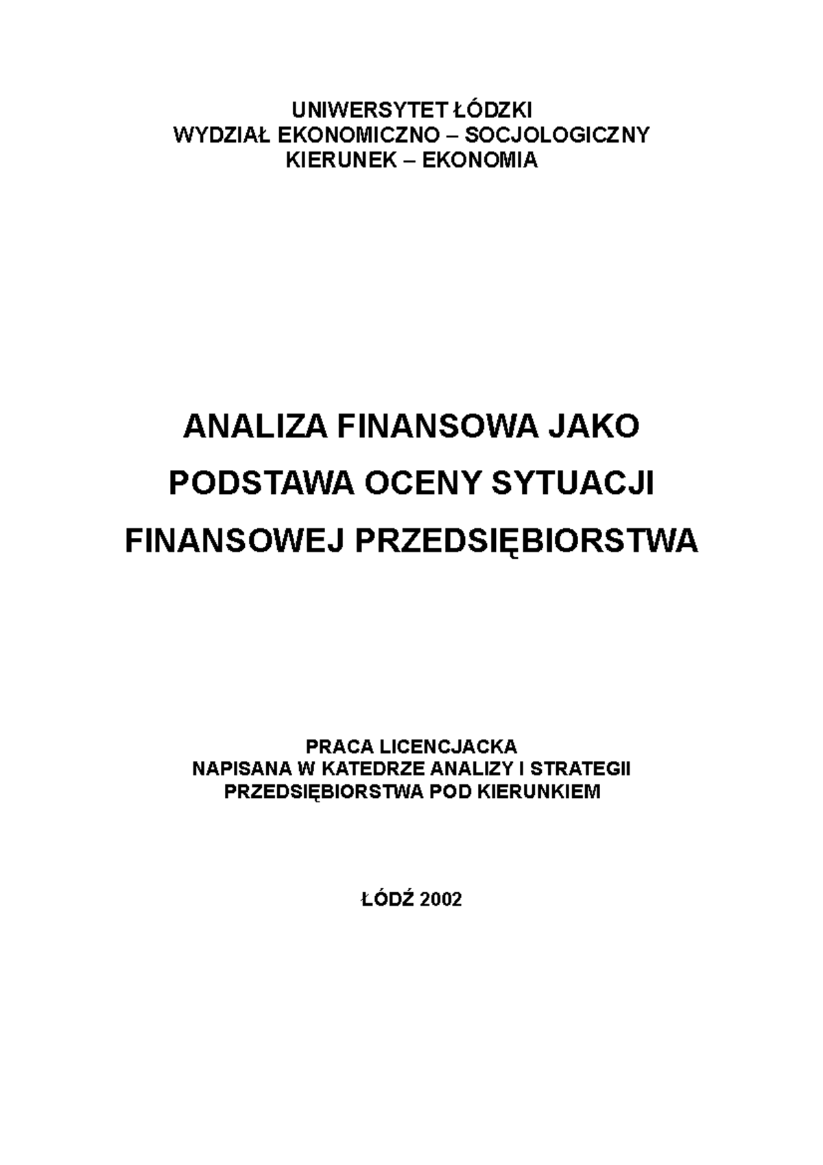 Ocena Sytuacji Finansowej Przedsiębiorstwa Praca Licencjacka Pdf