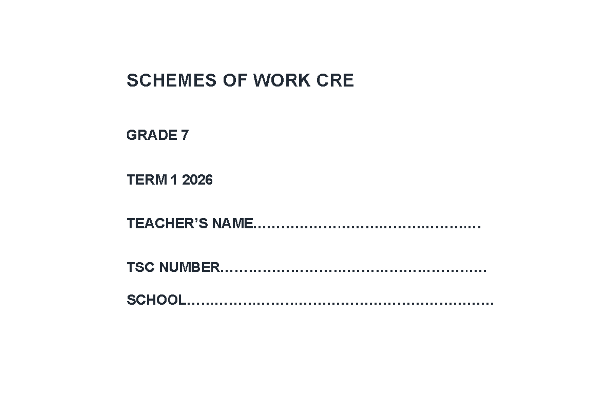 TERM 1 SCHEMES OF WORK FOR GRADE 7 CRE 2026 - Studocu