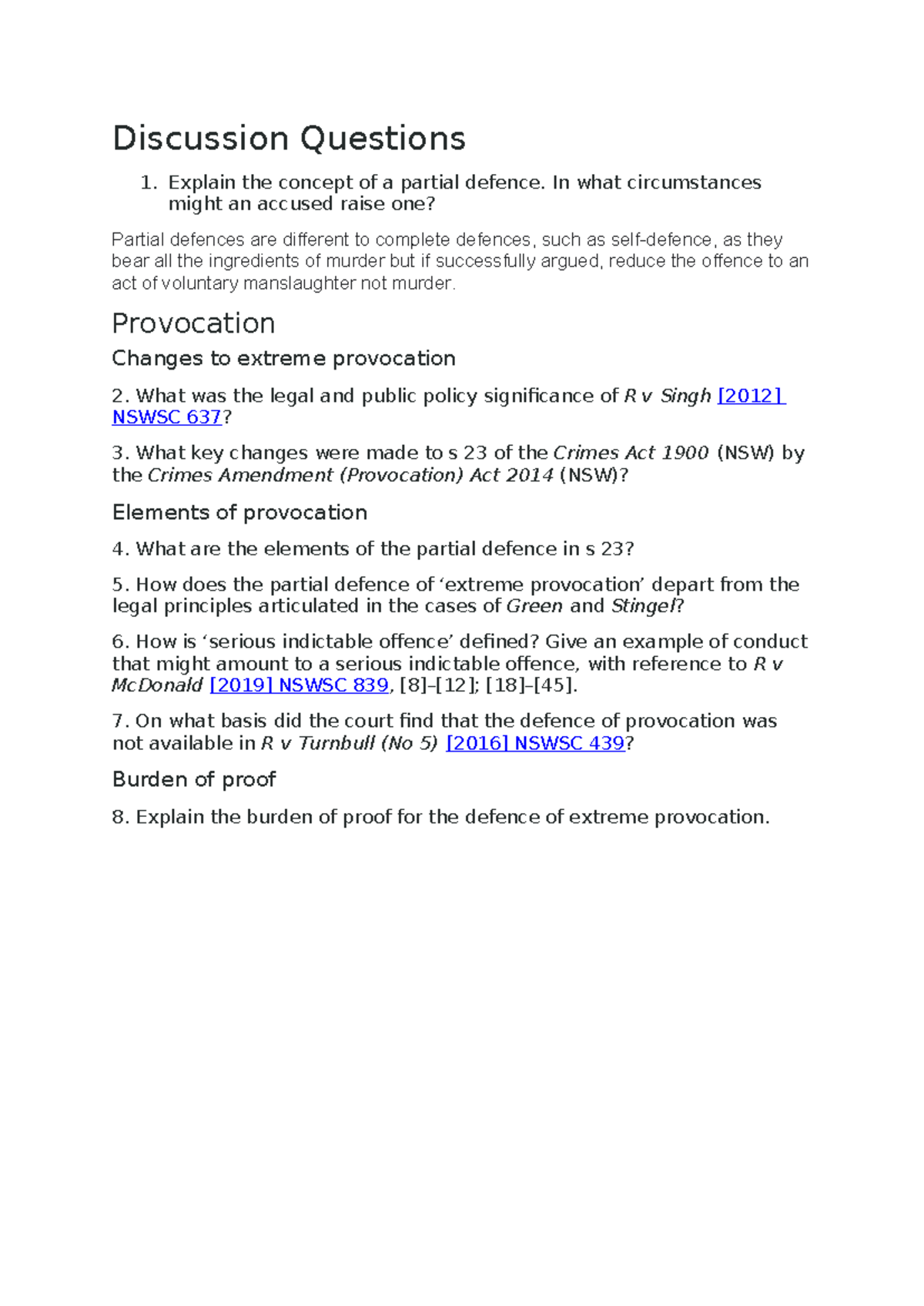 Partial Defences & Provocation: Discussion Questions for Law 101 - Studocu
