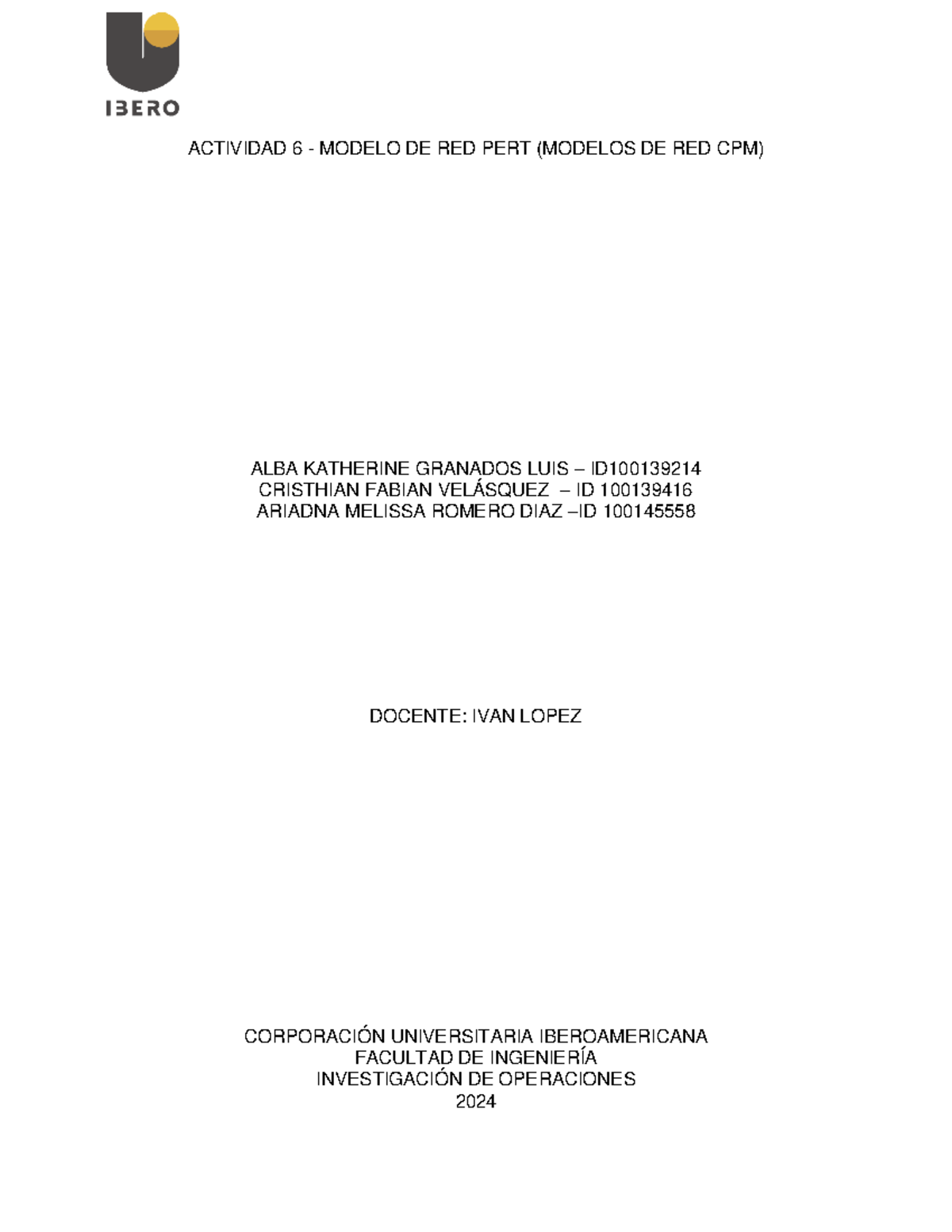 Actividad 6 - Modelo de red pert (Modelos de Red cpm) - ACTIVIDAD 6 ...