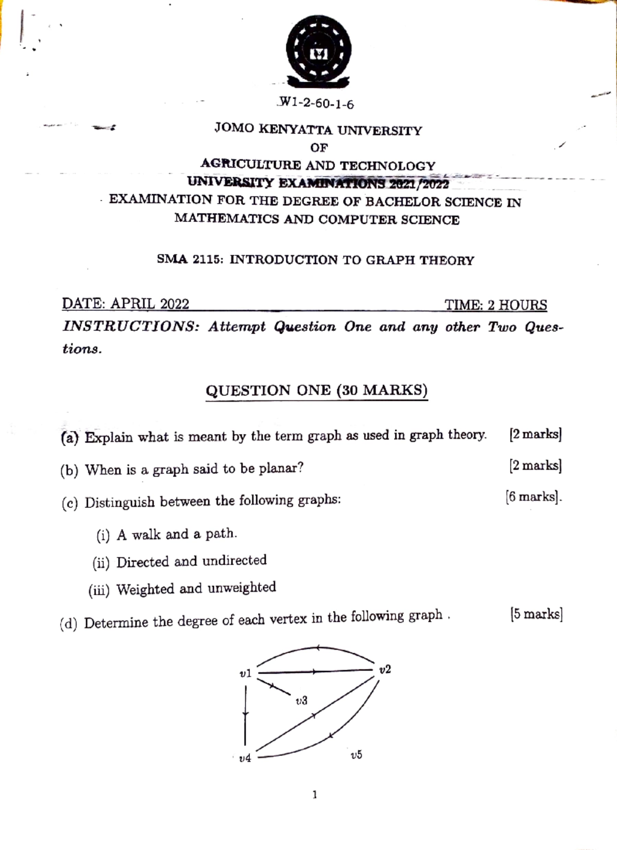 SMA 2115: Past Exam Paper on Graph Theory - April 2022 - Studocu