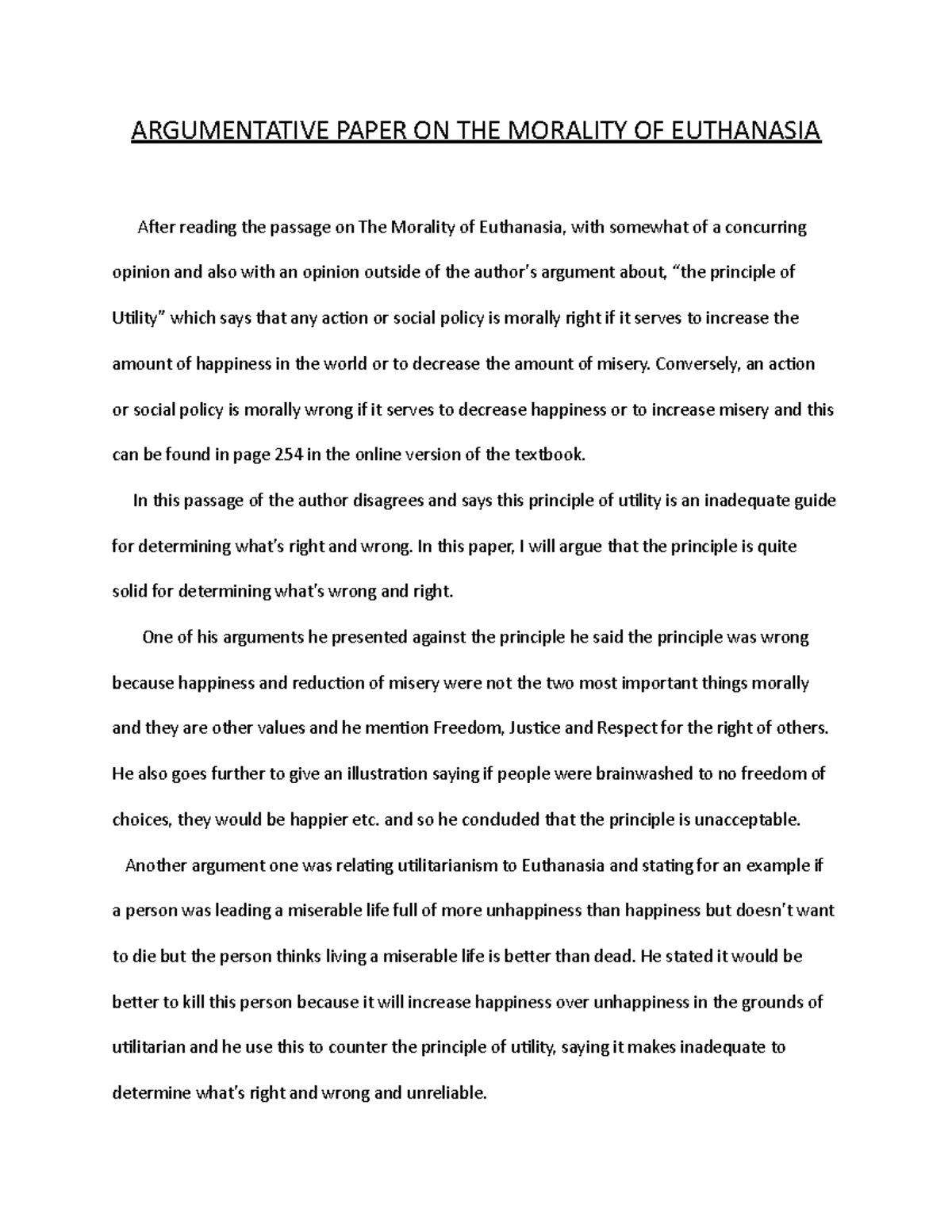 Argumentative Paper on the Morality of Euthanasia - Examining ...