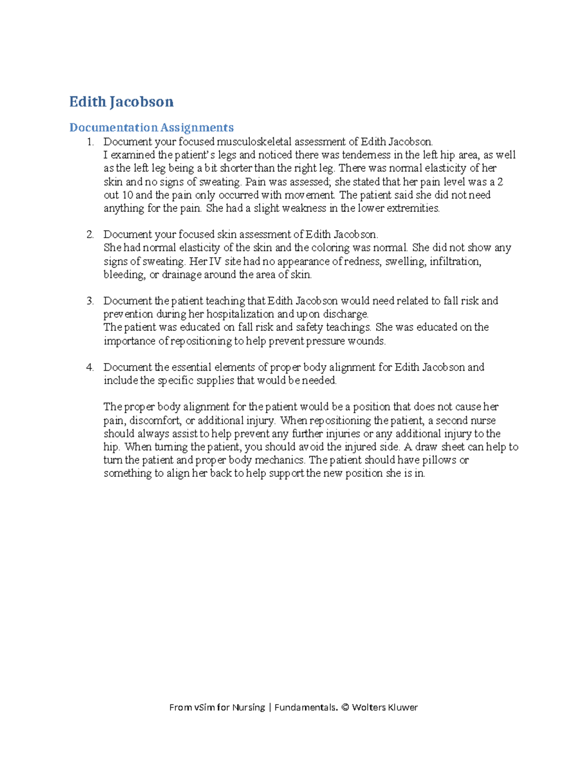 Edith Jacobson Documentation Assignment - Document your focused ...