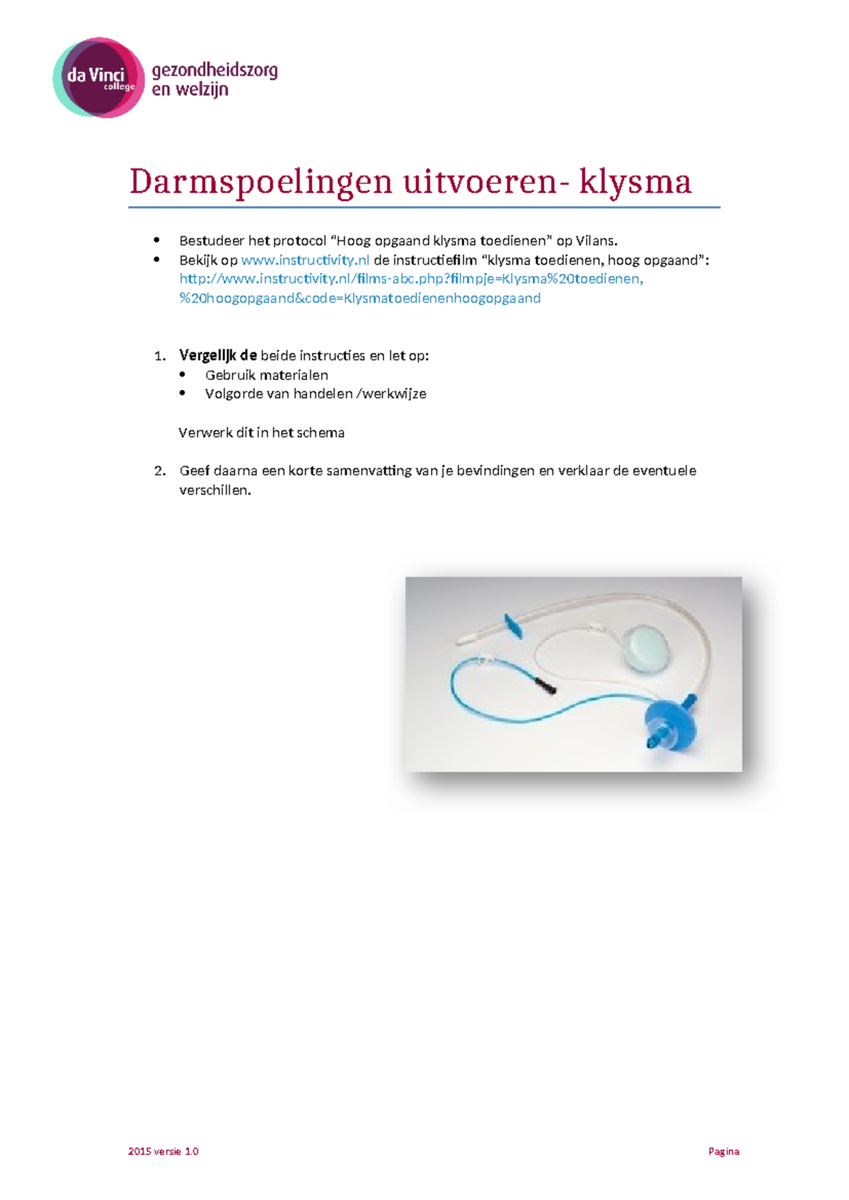 Opdracht Klysma Toedienen Vergelijking - NU Zorg - Studeersnel