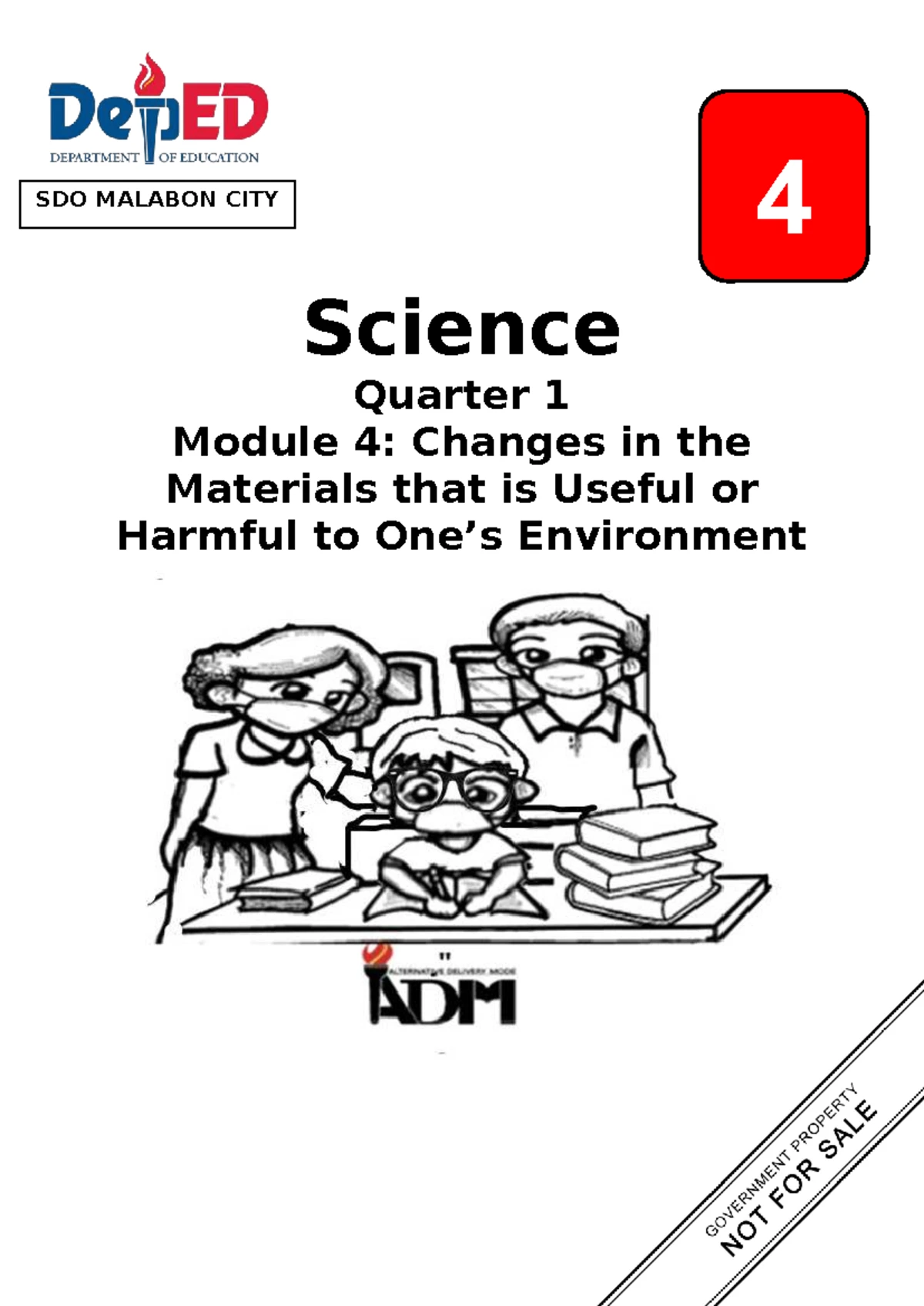 Grade 4 Science Module 4: Changes in Materials and Their Environmental ...