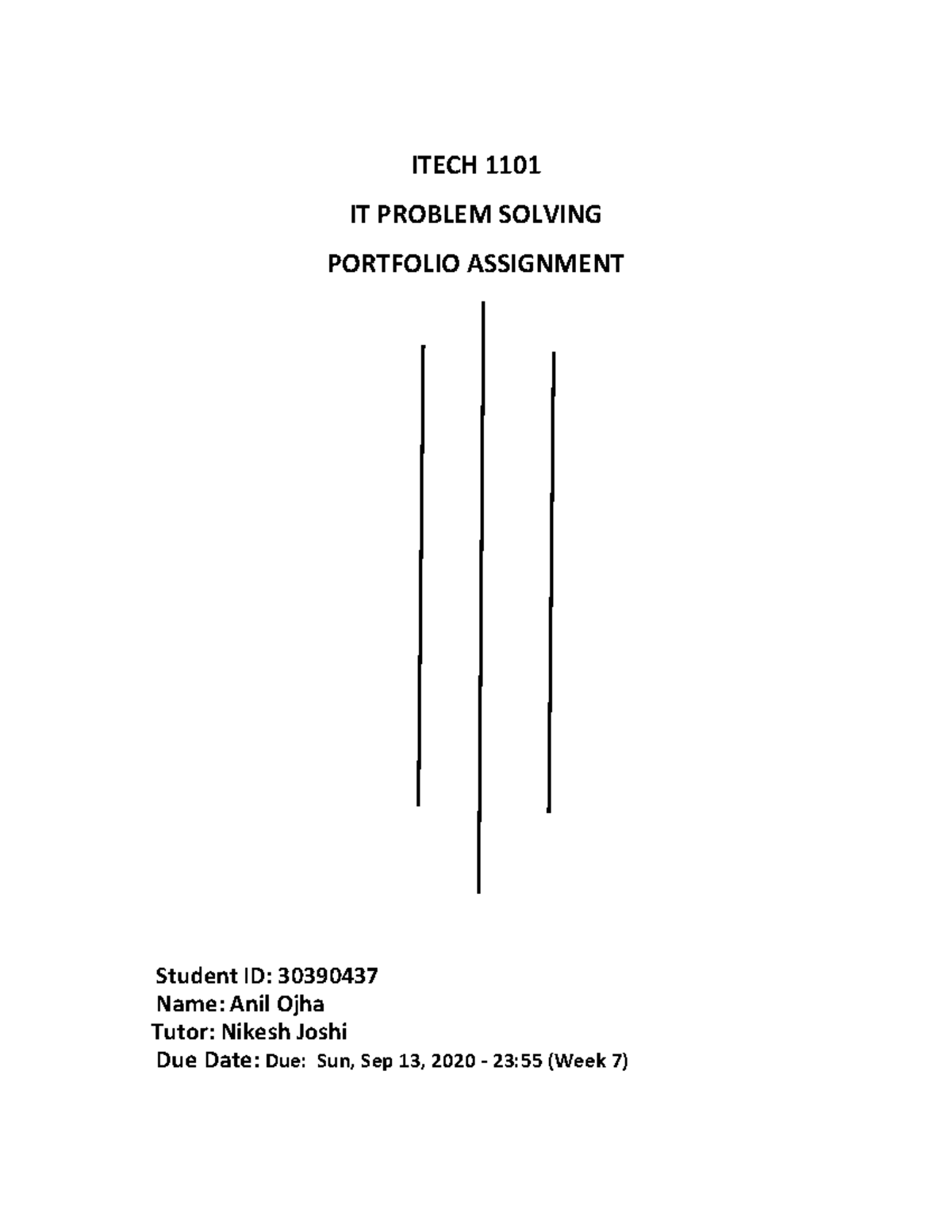 Porfolio assignment itech 1101 - ITECH 1101 IT PROBLEM SOLVING ...