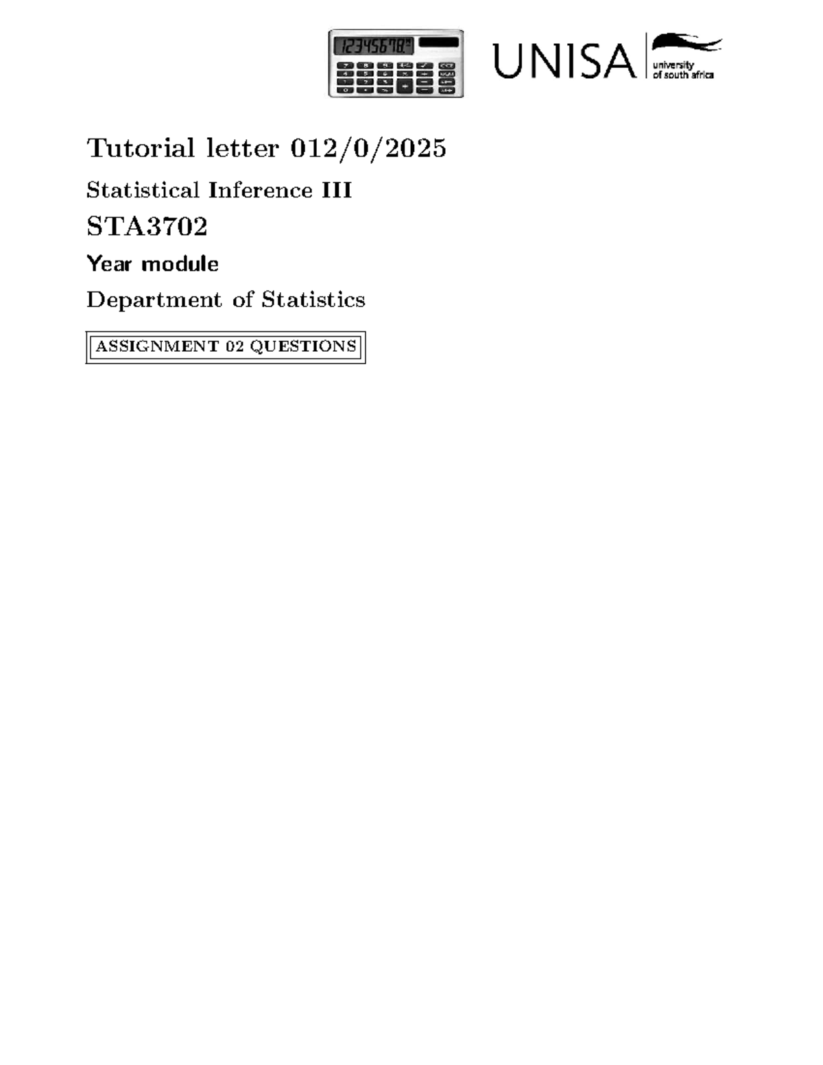 STA3702 Statistical Inference Assignment 02 Questions - Studocu