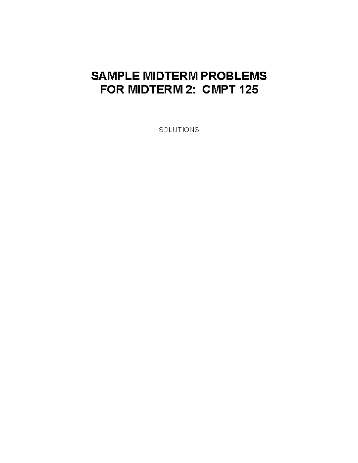 Midterm 2 Sample Problems Solutions: CMPT 125 - Studocu