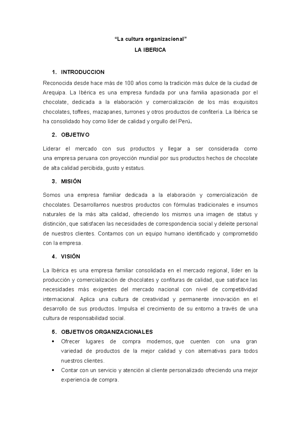 Cultura Organizacional de La Ibérica: Misión, Visión y Objetivos - Document Preview