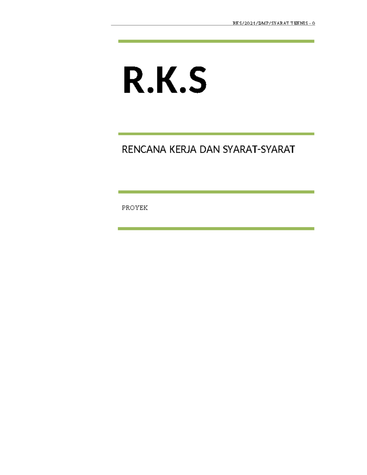 RKS Rumah Manado Kawanua - R.K RENCANA KERJA DAN SYARAT-SYARAT PROYEK 1 ...