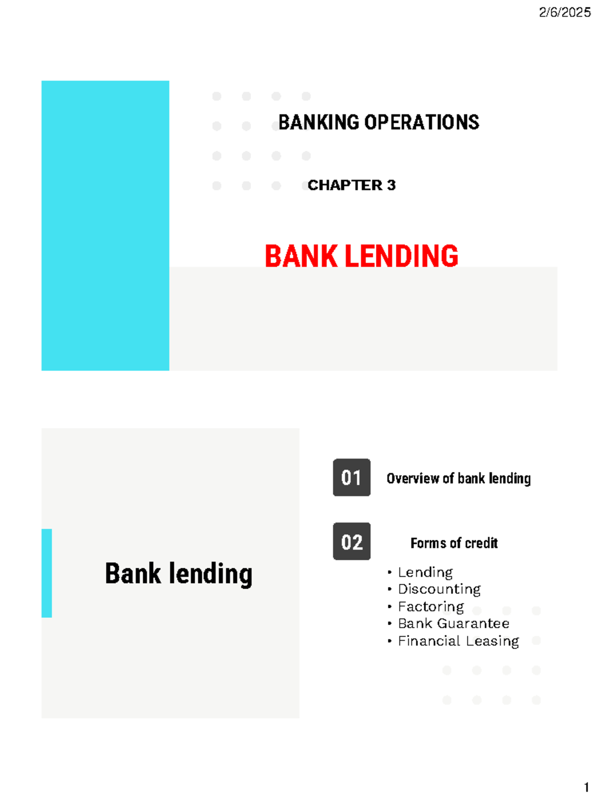 BANKING OPERATIONS CHAPTER 3: BANK LENDING OVERVIEW AND FORMS - Studocu