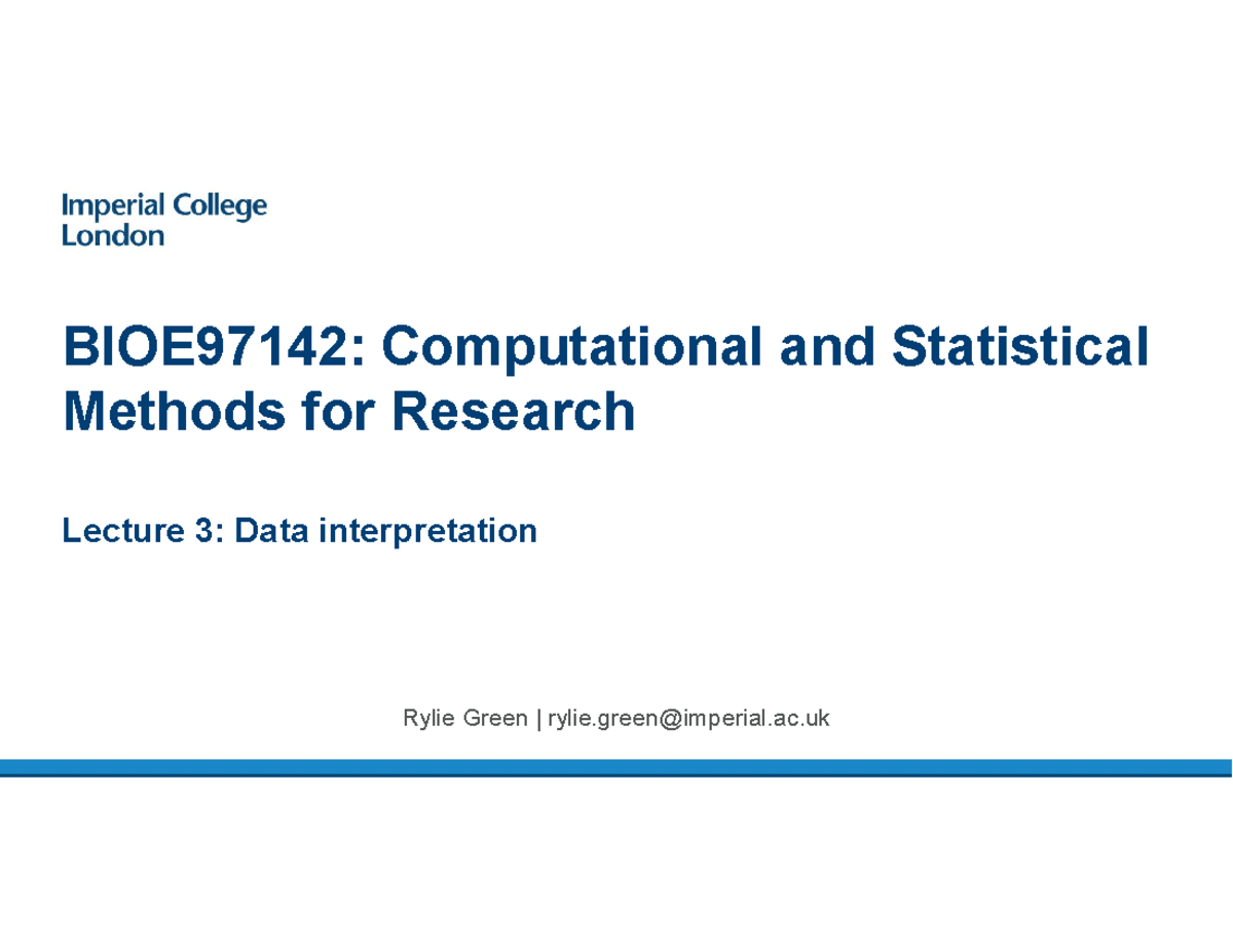 Lecture 4 - BIOE97142: Computational and Statistical Methods for ...