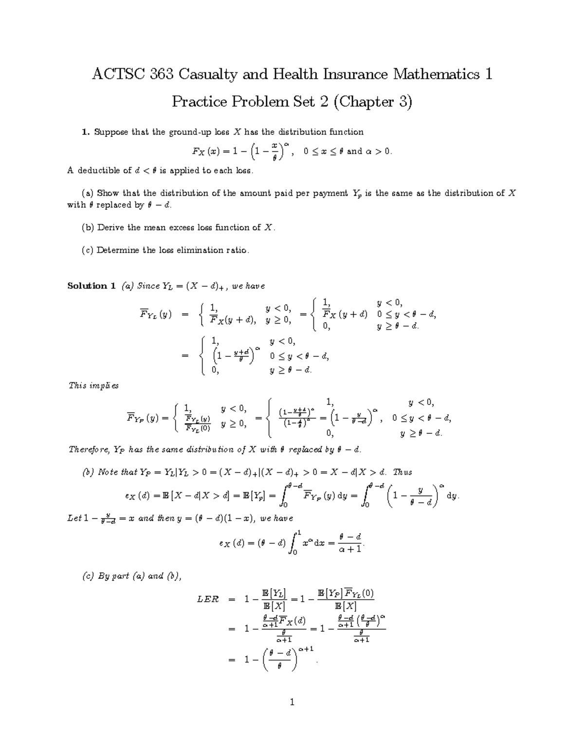 ACTSC 363 Casualty and Health Insurance Mathematics 1 Problem Set 2 ...