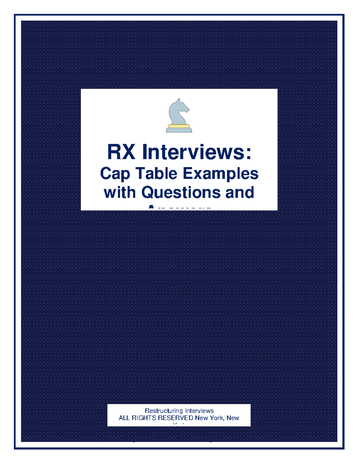 Cap Tables Q&A: Practice Notes for RX Interviews - Studocu