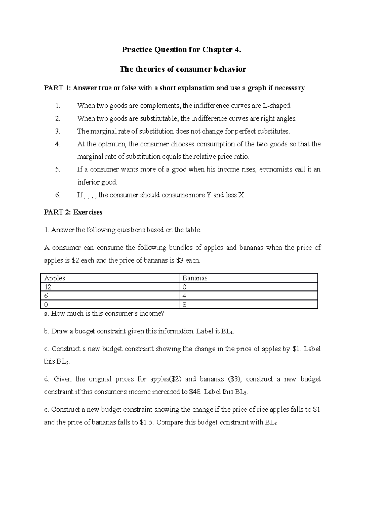 Practice Question for Chapter 4 - The theories of consumer behavior ...