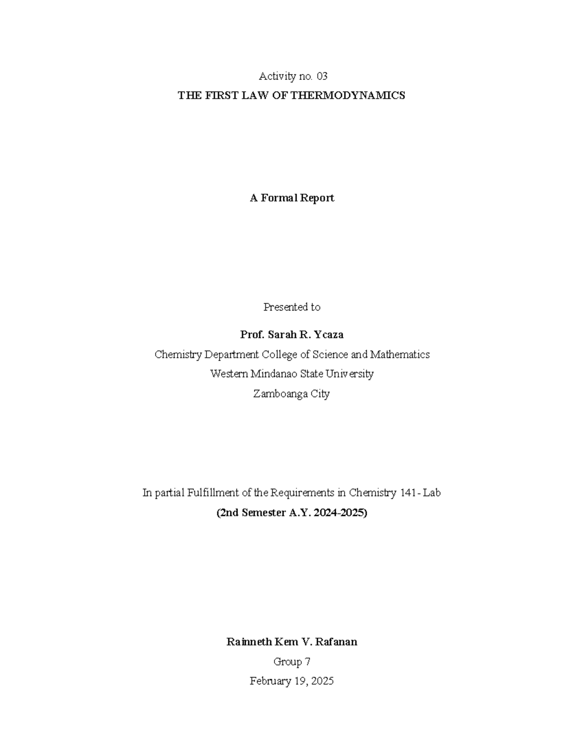 Determination of Specific Heat of Metal - Activity no. 03 THE FIRST LAW ...