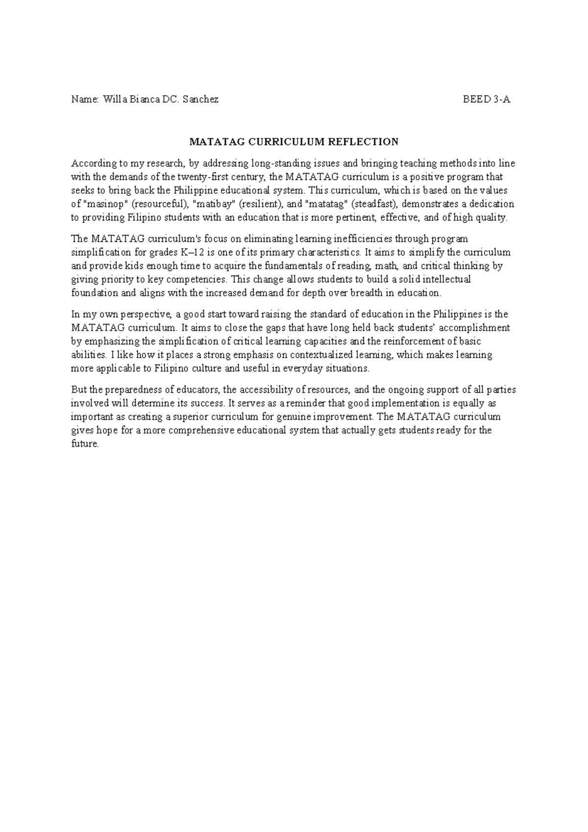Matatag reflection - jfujycjhcyc - Name: Willa Bianca DC. Sanchez BEED ...